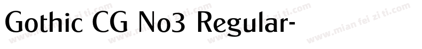 Gothic CG No3 Regular字体转换